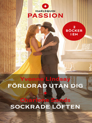 cover image of Förlorad utan dig / Sockrade löften